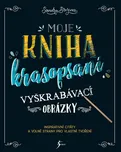 Moje kniha krasopsaní - Sandra Brezina…