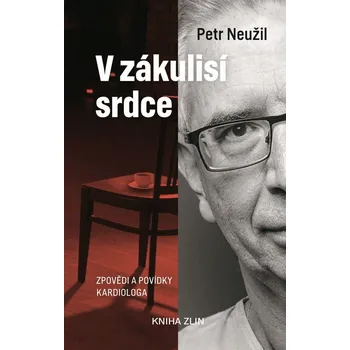 Literární biografie Recenze V zákulisí srdce: Zpovědi a povídky kardiologa - Petr Neužil (2020, pevná)