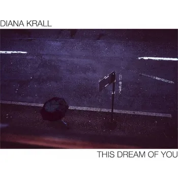 Zahraniční hudba This Dream Of You - Diana Krall [2LP]