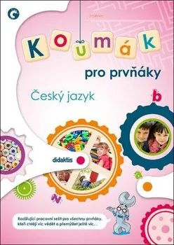 Český jazyk Koumák pro prvňáky: Český jazyk - Didaktis (2020, sešitová)