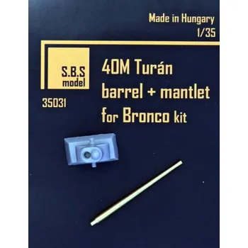 Plastikový model S.B.S model 1/35 40M Turan barrel + mantlet (BRONCO)
