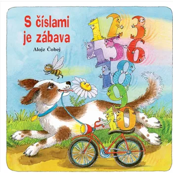 S číslami je zábava - Alojz Čobej