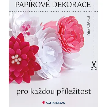 Kniha Papírové dekorace - Dita Váňová (E-Kniha)
