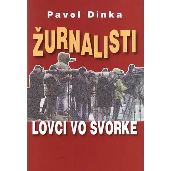 Kniha Žurnalisti - Pavol Dinka (E-Kniha)