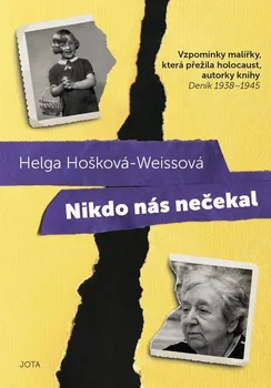 Literární biografie Nikdo nás nečekal - Helga Weissová (2020, pevná)