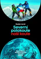Severní polokoule naší koule - Radek Jaroš (2019, pevná)