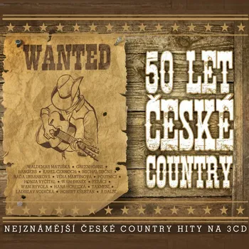 Česká hudba 50 let české country - Various [3CD]