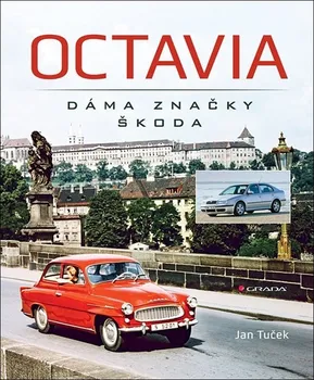 Technika Octavia: Dáma značky Škoda - Jan Tuček (2020, pevná)