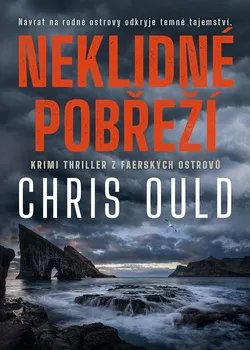 Neklidné pobřeží - Chris Ould (2020, pevná)