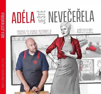 Adéla ještě nevečeřela – Adéla Elbel, Ondřej Slanina (2020, pevná)