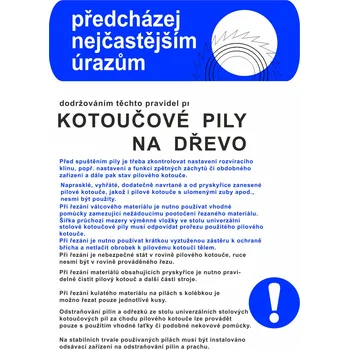 Předcházej nejčastějším úrazům - KOTOUČOVÉ PILY NA DŘEVO samolepící vinylová fólie A3 (420 x 297 mm)