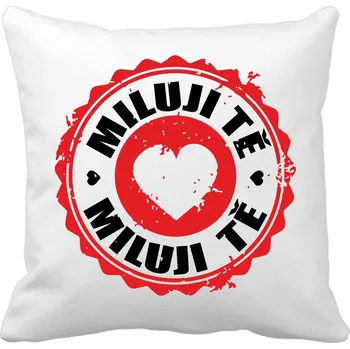 Dekorativní polštářek Polštářek pro zamilované Miluji Tě STAMP