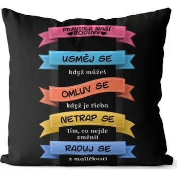 Dekorativní polštářek Polštář Zásady rodiny (Velikost: 40 x 40 cm)