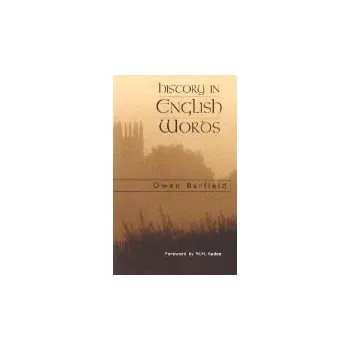 Cizojazyčná kniha History in English Words - Barfield, Owen