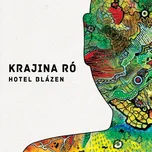 Krajina Ró - Hotel Blázen [CD]