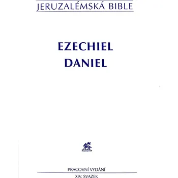 Duchovní literatura Ezechiel, Daniel (Jeruzalémská bible - pracovní vydání)
