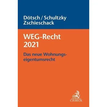 WEG-Recht 2021 - Dötsch, Wolfgang