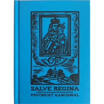 Salve Regina (Poutnický kancionál)