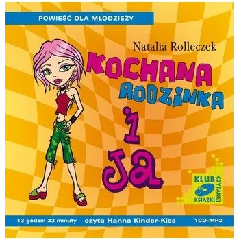 Kochana rodzinka i ja. Audiobook (2XCD) - Natalia Rolleczek