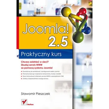 Technika Joomla! 2.5 Praktyczny kurs - Pieszczek Sławomir