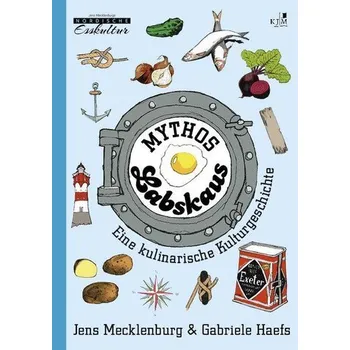 Mythos Labskaus - Mecklenburg, Jens
