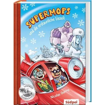 Supermops und die erstaunliche Eiszeit - Gorny, Nicolas