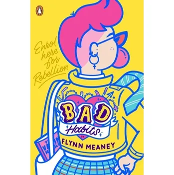 Bad Habits - Meaney, Flynn