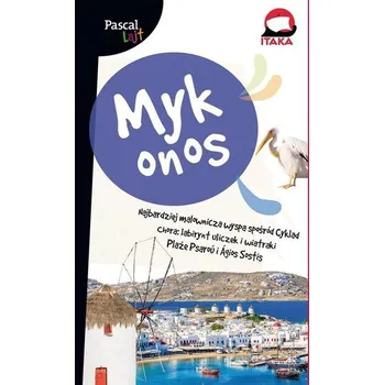 Mykonos. Pascal Lajt - ANNA TUPACZEWSKA