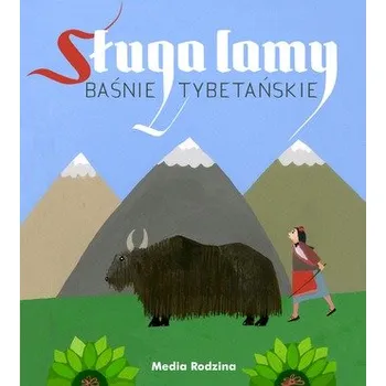 Pohádka SŁUGA LAMY BAŚNIE TYBETAŃSKIE - ELŻBIETA WALTER