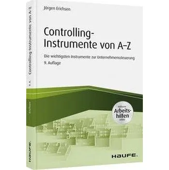Controlling-Instrumente von A - Z - Erichsen, Jörgen