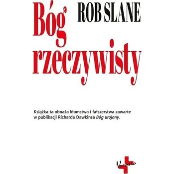 Bóg rzeczywisty - Slane Rob