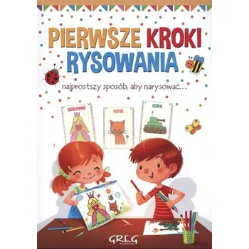 První čtění PIERWSZE KROKI RYSOWANIA - opracowanie zbiorowe