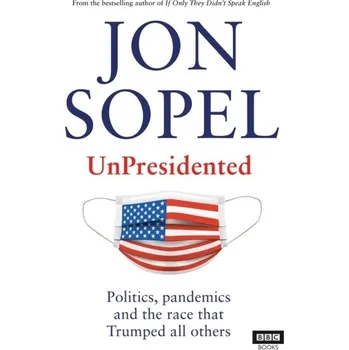 UnPresidented - Sopel, Jon