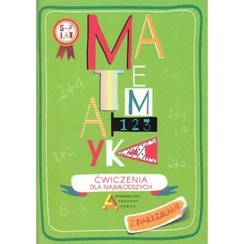 Bystrá hlava Matematyka - ćwiczenia dla najmłodszych - Korońska-Maciejewska Joanna, Nodzyńska Justyna