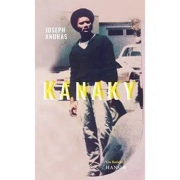Kanaky - Andras, Joseph