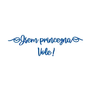 Polep vozidla SAMOLEPKA Jsem princezna vole (88 - Ultra Metalic modrá) NA AUTO, NÁLEPKA, FÓLIE, POLEP, TUNING, VLASTNÍ TEXT, TISK, AUTOSAMOLEPKY.cz, POLEPY, OBRÁZEK, LOGO, SAMOLEPKY