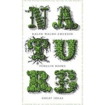 Nature - Ralph Waldo Emerson