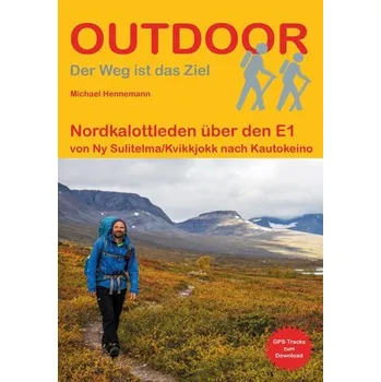 Cestování Nordkalottleden über den E1 - Hennemann, Michael