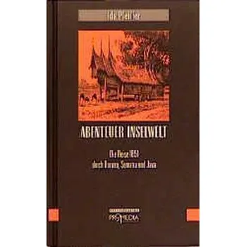 Literární cestopis Abenteuer Inselwelt - Pfeiffer, Ida