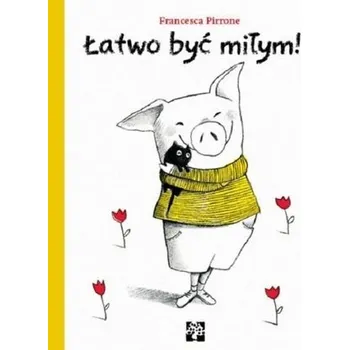 Łatwo być miłym! - Francessa Pirrone