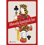Abeceda karetních her - Matěj Baťha…