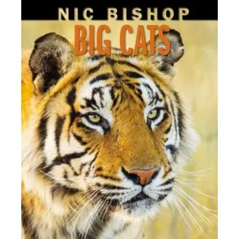 Učebnice Nic Bishop Big Cats – Nic Bishop,Nic Bishop (EN)