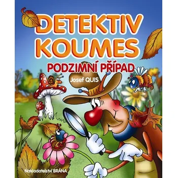 Detektiv Koumes: Podzimní případ - Josef Quis (2017, pevná)