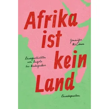 Literární cestopis Afrika ist kein Land - McCann, Jennifer