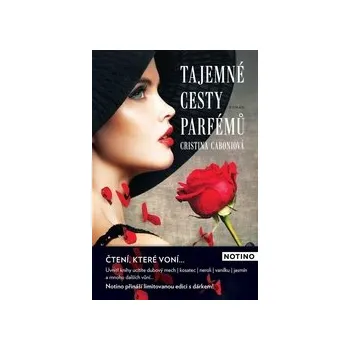 Caboni, Cristina - Tajemné cesty parfémů
