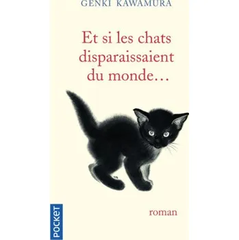 Cizojazyčná kniha Et si les chats disparaissaient du monde... – Genki Kawamura (FR)