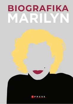 Literární biografie Biografika: Marilyn Monroe - CPRESS (2020, pevná)