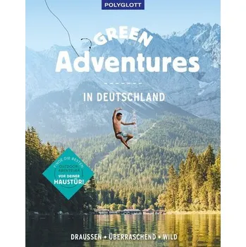 Cestování Green Adventures in Deutschland