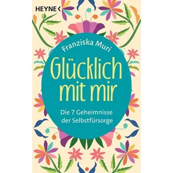 Osobní rozvoj Glücklich mit mir - Muri, Franziska