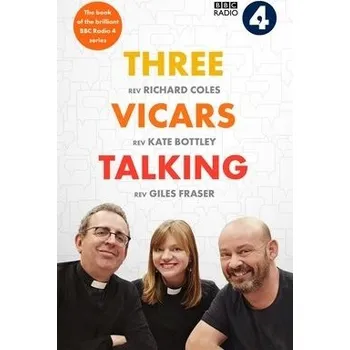 Učebnice Three Vicars Talking - Coles, Richard a Bottley, Kate a Fraser, Giles